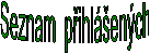 Seznam  p�ihl�en�ch